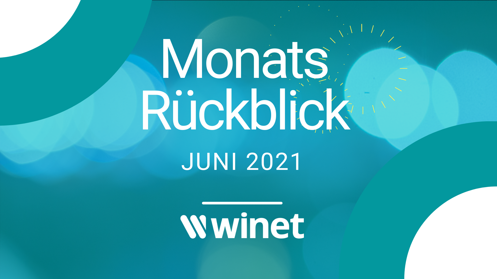 Winet monthly review June 2021